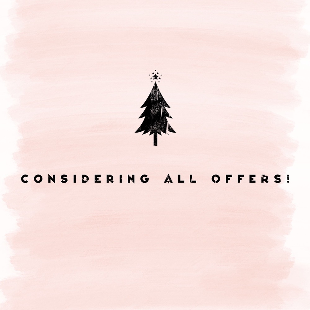 Willing to consider all offers!